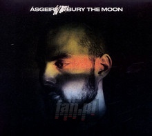 Bury The Moon - Asgeir