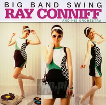 Big Band Swing - Ray Conniff