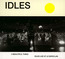 Beautiful Thing: Idles Live At Le Bataclan - Idles