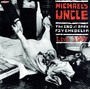 The End Of Dark Psychedelia & Live 1987 - Michael's Uncle