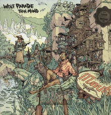 Thin Mind - Wolf Parade