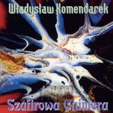 Szafirowa Chimera - Władysław Komendarek - bigger Szafirowa Chimera - Władysław Komendarek