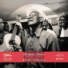 Buenos Hermanos - Ibrahim Ferrer Buenos Hermanos - Ibrahim Ferrer