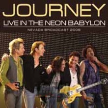 Live In The Neon Babylon - Journey
