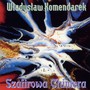 Szafirowa Chimera - Wadysaw Komendarek