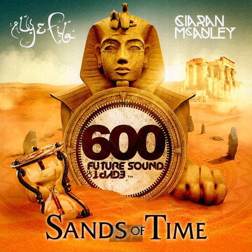 Future Sound Of Egypt 600 - Aly & Fila & Ciaran McAuley