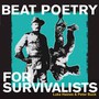 Beat Poetry For Survivalists - Luke Haines & Peter Buck