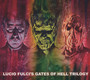 Lucio Fulci's Gates Of Hell Trilogy  OST - Fabio Frizzi /  Walter Rizzat