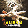 Alien 2 Sulla Terra  OST - Guido & Maurizio De Angelis