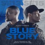 Blue Story  OST - Rapman