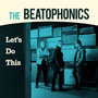 Let's Do This - Betophonics