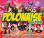 Polonaise Top 100 - V/A