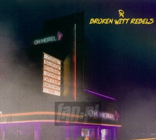 Ok Hotel - Broken Witt Rebels
