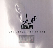 Classical Reworks - Airwave