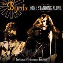 Some Standing Alone - The Byrds