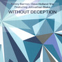 Without Deception - Kenny Barron / Dave Hollan