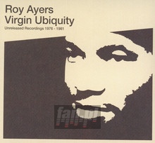 Virgin Ubiquity: Unreleased Recordings 1976-1981 - Roy Ayers