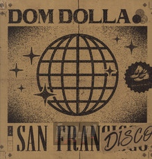 San Frandisco - Dom Dolla