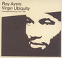 Virgin Ubiquity: Unreleased Recordings 1976-1981 - Roy Ayers