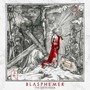 Sixth Hour - Blasphemer