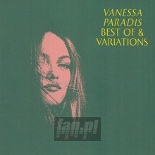 Best Of & Variations - Vanessa Paradis