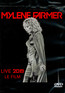 Mylene Farmer Live 2019 - Mylene Farmer