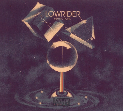 Refractions - Lowrider