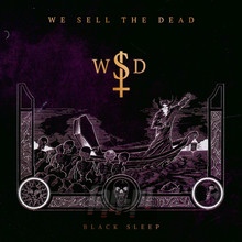 Black Sleep - We Sell The Dead