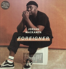 Foreigner - Jordan Mackampa