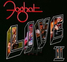 Live II - Foghat