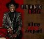 All My Dues Are Paid - Frank Bey