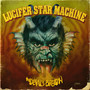 The Devil's Breath - Lucifer Star Machine