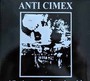 Anti Cmex Official Recordings 1982-1986 - Anti Cimex