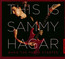 This Is Sammy Hagar: When The Party Started vol. 1 - Sammy Hagar