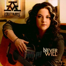 Never Will - Ashley McBryde