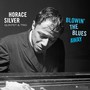 Blowin' The Blues Away - Horace Silver