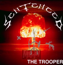 The Trooper - Sentenced The Trooper - Sentenced
