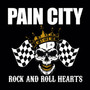 Rock & Roll Hearts - Pain City