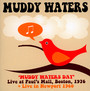 Muddy Waters Day Boston 1976 - Muddy Waters