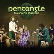 Live On Air 1967 - 1969 - The Pentangle