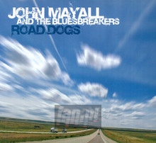 Road Dogs - John Mayall / The Bluesbreakers