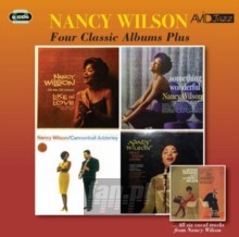 Four Classic Albums Plus - Nancy Wilson Four Classic Albums Plus - Nancy Wilson