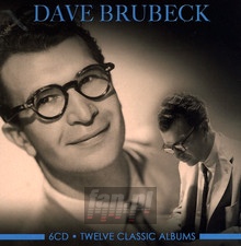 Twelve Classic Albums - Dave Brubeck