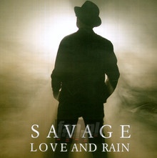 Love & Rain - Savage   