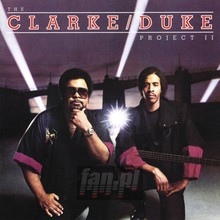 Clarke/Duke Project II - Stanley Clarke / George Du