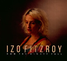 How The Might Fall - Izo Fitzroy