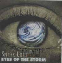 Eyes Of The Storm - Spider Lilies