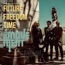 Future Freedom Time - Movement
