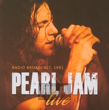 Live - Radio Broadcast - Pearl Jam