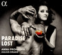 Paradise Lost - Anna Prohaska / Julius Drake